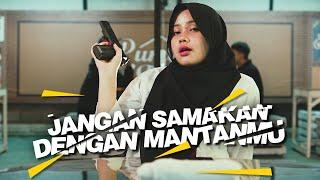 Nadaa - Jangan Samakan Dengan Mantanmu (Prod. by Rapper Kampung) [ Music Video ]