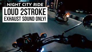 Night Ride On Yamaha RX100 - Pure Exhaust - ASMR