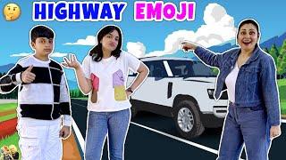 HIGHWAY EMOJI | Comedy Family Challenge on Highway | Aayu and Pihu Show