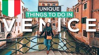 21 Unique Things to do in Venice, Italy  (ULTIMATE Guide)