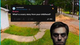 Reddit Stories| Scary story from childhood 