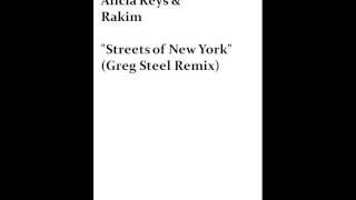 Nas with Alicia Keys & Rakim - Streets of New York (Greg Steel Remix)