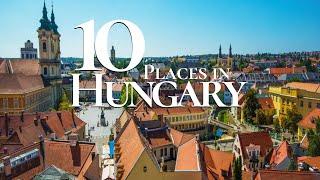 10 Most Beautiful Places to Visit in Hungary 2025  | Best things to do in Hungary