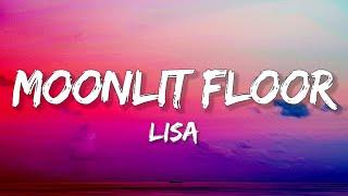 LISA - MOONLIT FLOOR (Lyrics)