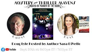 Pre-Launch Q&A:  Dr. Doug Lyle Presents, "Tunica," Hosted by Sara DiVello