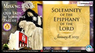 Our Lady of Sorrows Parish | January 7, 2023, 5:30PM | Solemnity of the Epiphany of the Lord