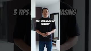 What are the 3 tips when purchasing private condo? What should you look out for? #realestate