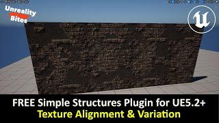 UE5: FREE Simple Structures Plugin -Texture Alignment & Variation