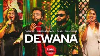 Dewana | Coke Studio Bangla | Season 2 | Fuad X Murshidabadi X Tashfee X Shuchona