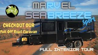 MARVEL RV 19’ SEA BREEZE SPORT | FULL OFF ROAD CARAVAN | INTERIOR TOUR | EP 10