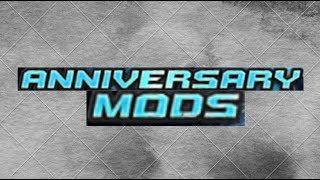 Anniversary Mech Mods