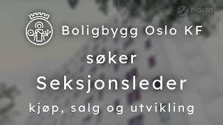 Seksjonsleder - Boligbygg Oslo KF | North Consultants