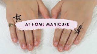 AT HOME MANICURE : for beginners