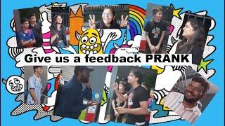 Give us a feedback prank