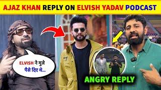 Ajaz Khan Replies On Podcast With Elvish Yadav  Rajat Dalal Angry Reply To Neeraj Goyat