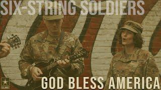 God Bless America - Six-String Soldiers