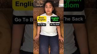 Basic English vs. idiom! #shorts #learnwithaoj