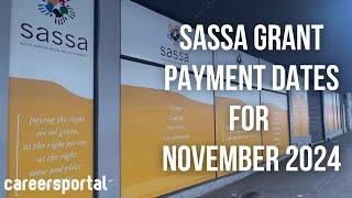 Sassa Grant Payment Dates For November 2024 | Careers Portal