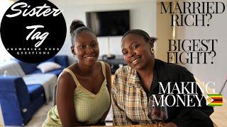 Q & A | Sister tag | Who Married a Rich husband? Making Money from Passions, Friendships + fighting