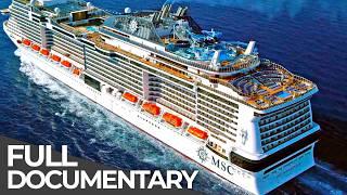 World's Biggest Cruise Ships: The Hidden Workings of Sea Titans | Free Documentary