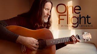 One Flight - River Crombie (Original Song)