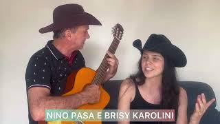 Destino Malvado Uma História de amor do Nino PASA Part. Brisy Karolini