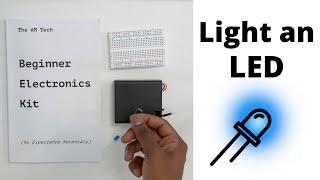 Your First Electronics Circuit... Lighting an LED | The AM Tech Introduction to Electronics Kit