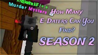 How Many E-Daters Can You Find In The Hive Hub? | Season 2!