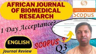 Christo Ananth - African Journal of Biomedical Research - Scopus & WOS- Genuine Review - English