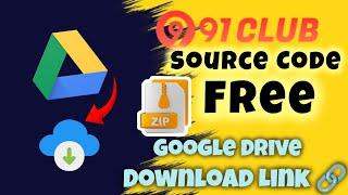 91 Club Free Source Code Google Drive Link Download with setup