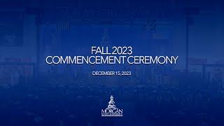 Morgan State University 2023 Fall Commencement Ceremony