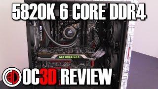 Intel 5820K 6 Core CPU X99 DDR4 Review