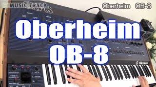 Oberheim OB-8 Demo & Review