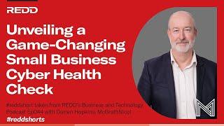 Unveiling a Game-Changing Small Business Cyber Health Check