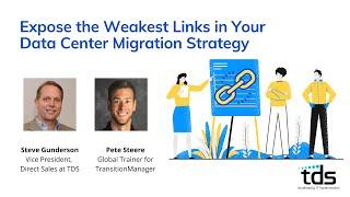 Expose the Weakest Link in Your Data Center Migration Process: Webinar Replay