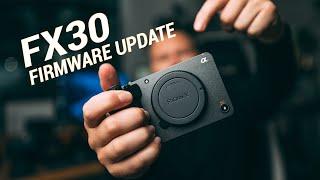 Update Your Sony FX30 to 5.0 Firmware in Minutes!