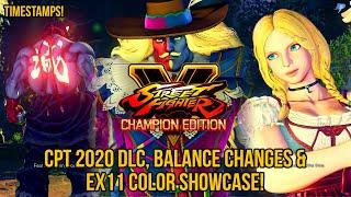CPT2020 DLC, Netcode Adjustment & Balance Changes! | SF5: Champion Edition Update 5.020 | Dani Plays