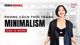 THỜI TRANG | TỐI GIẢN, TIẾT KIỆM NHƯNG VẪN MẶC ĐẸP NHƯ FASHIONISTA