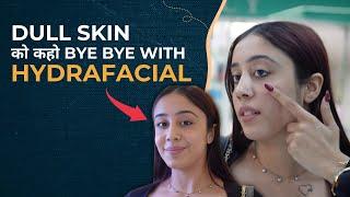 Say Goodbye to Dull Skin | Hydrafacial treatment in Delhi | SkinQure