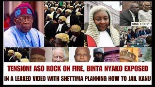 ASO ROCK ON FIRE, EJIMAKO EXPOSED BINTA NYAKO LEAKED AUDIO WITH SHETTIMA, PLANNING HOW TO JAIL KANU