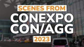 Scenes from CONEXPO-CON/AGG 2023