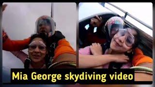 Actress Mia experiencing skydiving | Mia George skydive | Mia latest video