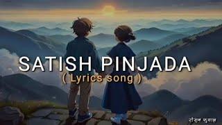 China saram chaina laja -PIN JADA     ( LYRICS VIDEO ) _SATISH #nepalisong