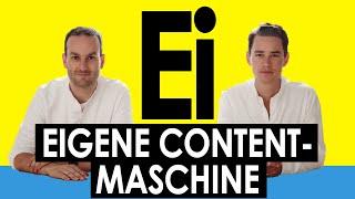 Ei wie Eigene Contentmaschine | Das Content Marketing ABC