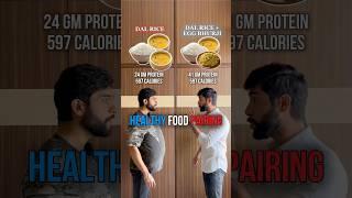 Healthy Food Pairing | Right Way of Plating Meals | #fitness #nutrition #food #healthy