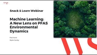 Machine Learning: A New Lens on PFAS Environmental Dynamics