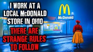 I'm a Cashier at a Local McDonald's in Ohio...There are STRANGE RULES to follow !