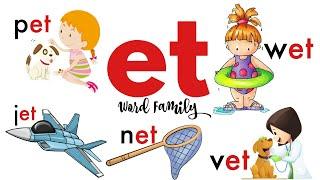 ET Word Family ( wet, pet, net, jet, vet, & met )