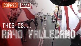 This is Rayo Vallecano: The Pride of a Working Class Neighbourhood