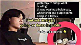 Taekook Analysis ‼️ | Going on dates in public!! They're not afraid anymore #taekook #vkook